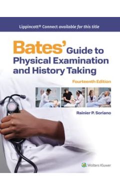 Bates' Guide To Physical Examination And History Taking