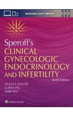 Speroff's Clinical Gynecologic Endocrinology and Infertility 10e