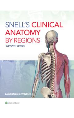 Snell's Clinical Anatomy by Regions 11e