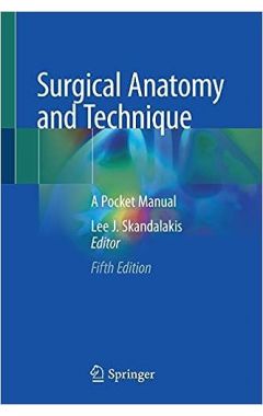 Surgical Anatomy and Technique: A Pocket Manual