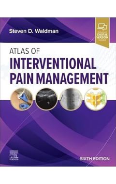 Atlas of Interventional Pain Management 6e