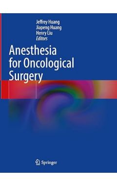 Anesthesia for Oncological Surgery
