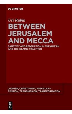 Between Jerusalem and Mecca