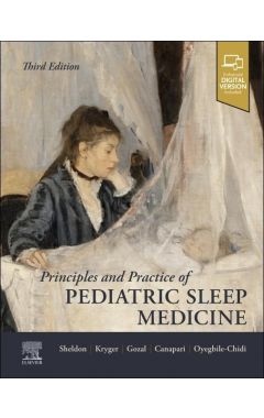Principles and Practice of Pediatric Sleep Medicine