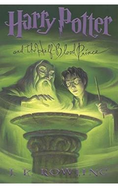 Harry Potter and the Half-Blood Prince (Harry Potter, Book 6): Volume 6 1