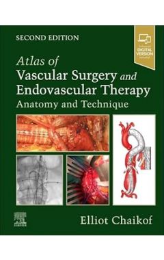 Atlas of Vascular Surgery and Endovascular Therapy: Anatomy and Technique