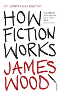 How Fiction Works