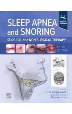 Sleep Apnea and Snoring: Surgical and Non-Surgical Therapy