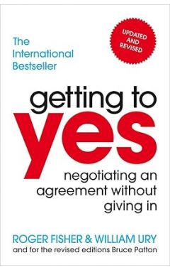 Getting to Yes: Negotiatin