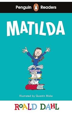 Penguin Readers Level 4: Roald Dahl Matilda (ELT Graded Reader): Abridged Edition