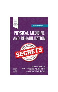 Physical Medicine And Rehabilitation Secrets 4th ed.