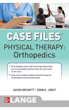 PHYSICAL THERAPY CASE FILES: ORTHOPEDICS 2E