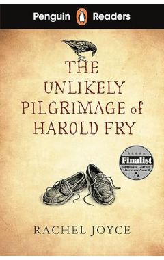Penguin Readers Level 5: The Unlikely Pilgrimage of Harold Fry (ELT Graded Reader)