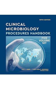 Clinical Microbiology Procedures Handbook, Multi-Volume 5th edition
