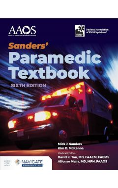 Sanders' Paramedic Textbook with Navigate Advantage Access