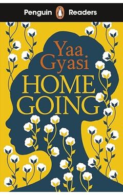 Penguin Readers Level 7: Homegoing (ELT Graded Reader): Abridged Edition