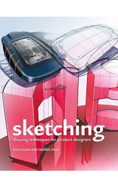 Sketching: Drawing Techniques for Product Designers