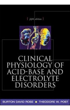 Clinical Physiology of Acid-Base and Electrolyte Disorders