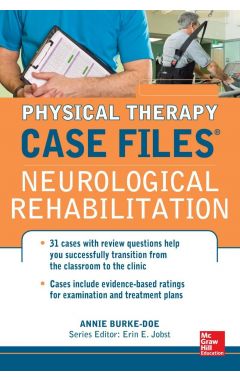 Physical Therapy Case Files: Neurological Rehabilitation