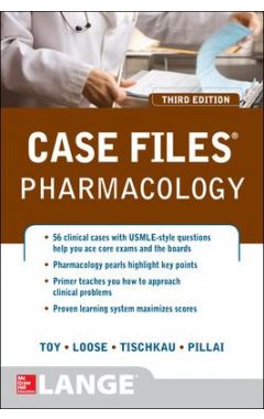 Case Files Pharmacology, Third Edition