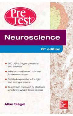 NEUROSCIENCE PRETEST SELF-ASSESSMENT AND REVIEW 8E IE
