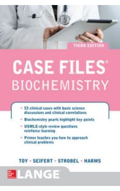 Case Files Biochemistry 3/E