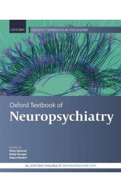 Oxford Textbook of Neuropsychiatry