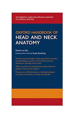 Oxford Handbook of Head and Neck Anatomy