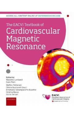 The EACVI Textbook of Cardiovascular Magnetic Resonance