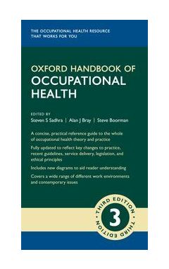 Oxford Handbook of Occupational Health 3e