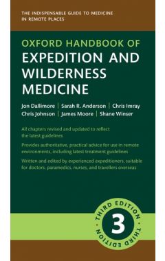 Oxford Handbook of Expedition and Wilderness Medicine