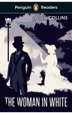 Penguin Readers Level 7: The Woman in White (ELT Graded Reader): Abridged Edition