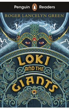 Penguin Readers Starter Level: Loki and the Giants (ELT Graded Reader)