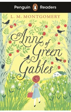 Penguin Readers Level 2: Anne of Green Gables (ELT Graded Reader): Abridged Edition