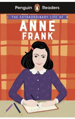 Penguin Readers Level 2: The Extraordinary Life of Anne Frank (ELT Graded Reader)