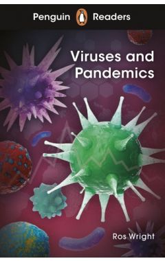 Penguin Readers Level 6: Viruses and Pandemics (ELT Graded Reader)