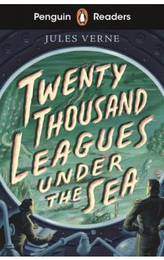 Penguin Readers Starter Level: Twenty Thousand Leagues Under the Sea (ELT Graded Reader)