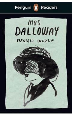 Penguin Readers Level 7: Mrs Dalloway (ELT Graded Reader): Abridged Edition
