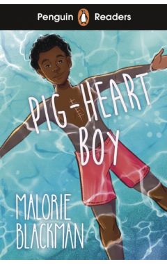 Penguin Readers Level 4: Pig-Heart Boy (ELT Graded Reader)