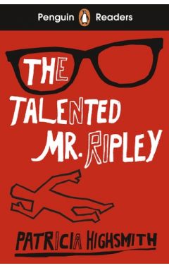 Penguin Readers Level 6: The Talented Mr Ripley (ELT Graded Reader)