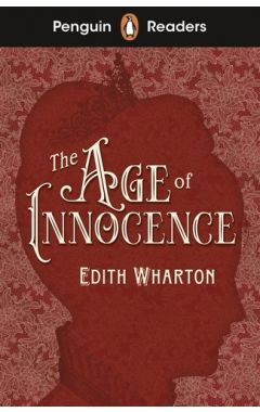 Penguin Readers Level 4: The Age of Innocence (ELT Graded Re