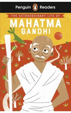 Penguin Readers Level 2: The Extraordinary Life of Mahatma Gandhi (ELT Graded Reader)