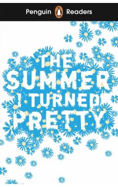 Penguin Readers Level 3: The Summer I Turned Pretty (ELT Graded Reader)