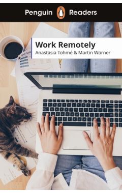 Penguin Readers Level 5: Work Remotely (ELT Graded Reader)