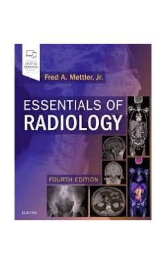 Essentials of Radiology: Common Indications and Interpretation