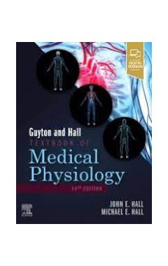 Guyton and Hall Textbook of Medical Physiology