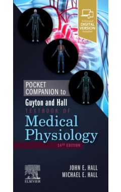 Pocket Companion to Guyton and Hall Textbook of Medical Physiology