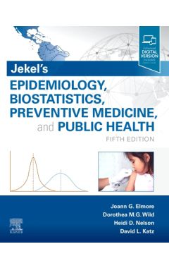 Jekel's Epidemiology, Biostatistics, Preventive Medicine, and Public Health 5e