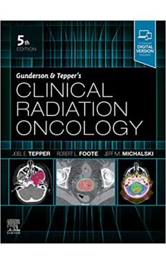 Gunderson and Tepper's Clinical Radiation Oncology 5e