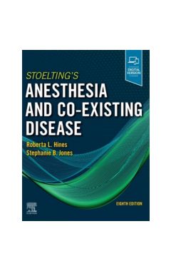 Stoelting's Anesthesia and Co-Existing Disease